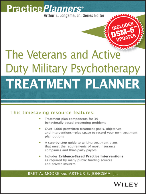 Title details for The Veterans and Active Duty Military Psychotherapy Treatment Planner, with DSM-5 Updates by Bret A. Moore - Wait list